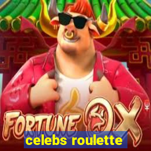 celebs roulette